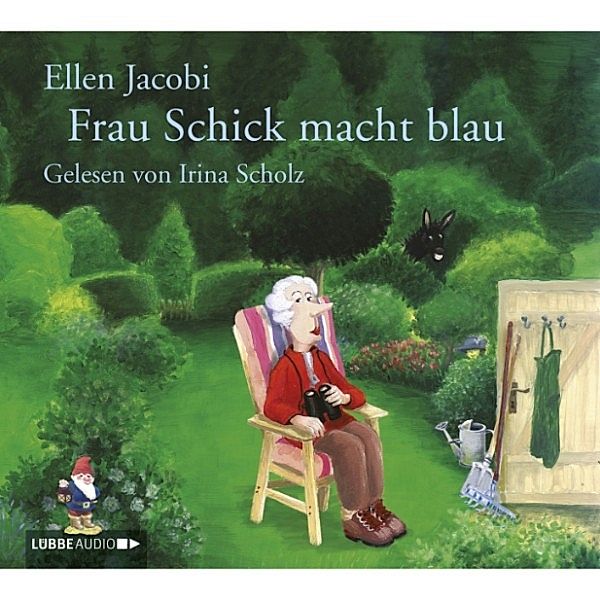 Frau Schick macht blau, Ellen Jacobi