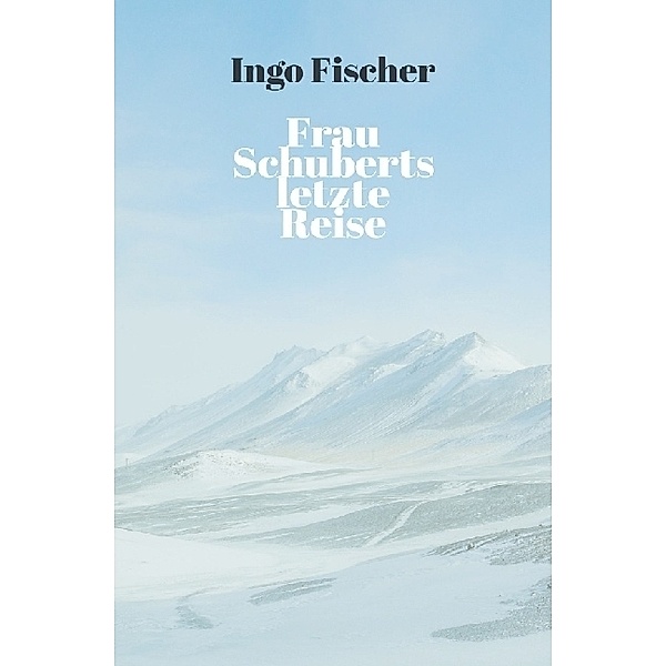 Frau Schuberts letzte Reise, Ingo Fischer
