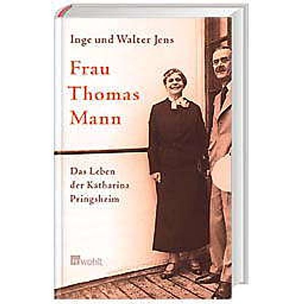 Frau Thomas Mann, Inge Jens, Walter Jens