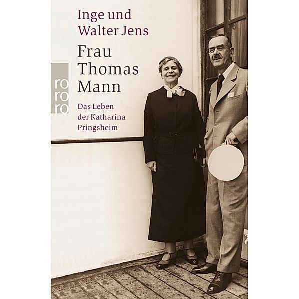 Frau Thomas Mann, Inge Jens, Walter Jens