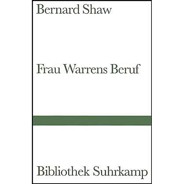 Frau Warrens Beruf, George Bernard Shaw