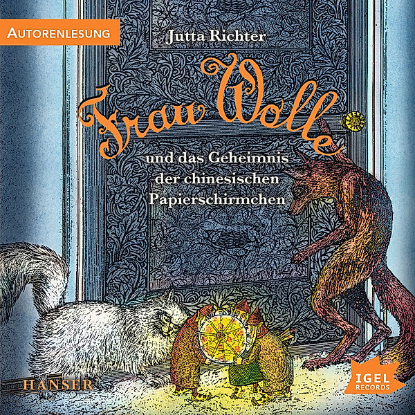 Frau Wolle - 2 - Frau Wolle und das Geheimnis der chinesischen Papierschirmchen, Jutta Richter