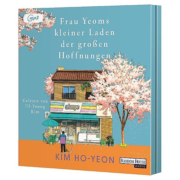 Frau Yeoms kleiner Laden der grossen Hoffnungen,1 Audio-CD, 1 MP3, Ho-yeon Kim