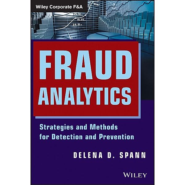 Fraud Analytics / Wiley Corporate F&A, Delena D. Spann