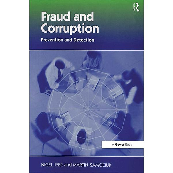 Fraud and Corruption, Nigel Iyer, Martin Samociuk