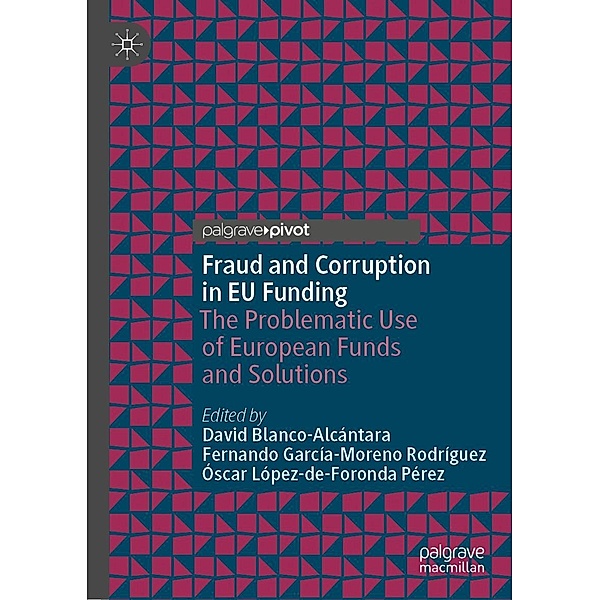 Fraud and Corruption in EU Funding / Palgrave Macmillan Studies in Banking and Financial Institutions