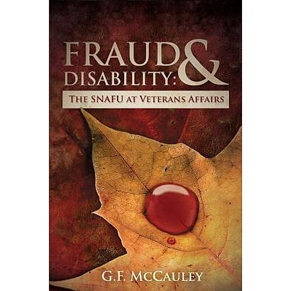 Fraud & Disability / Thorny Issue Press, G. F. McCauley