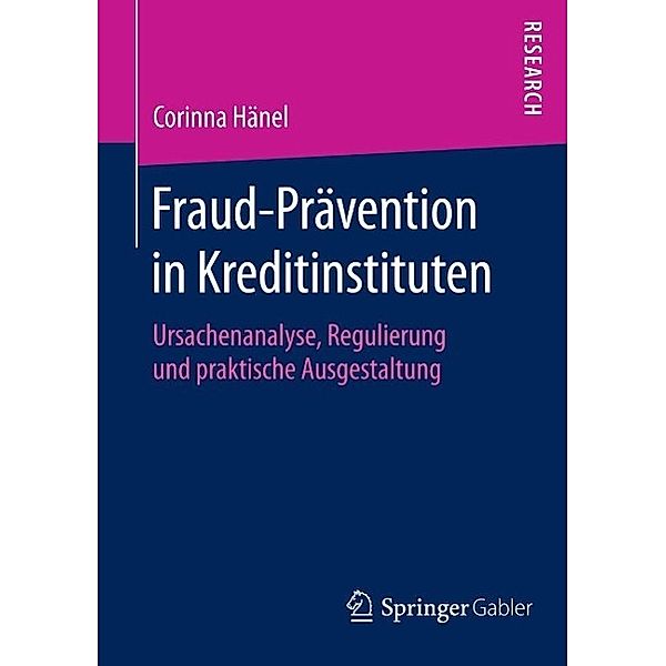 Fraud-Prävention in Kreditinstituten, Corinna Hänel
