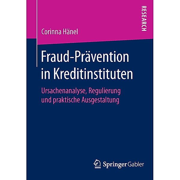Fraud-Prävention in Kreditinstituten, Corinna Hänel