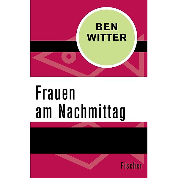 Frauen am Nachmittag, Ben Witter