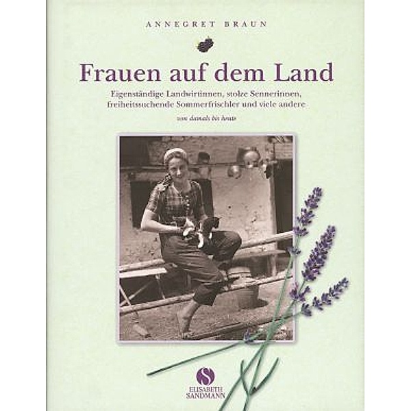 Frauen auf dem Land, Annegret Braun