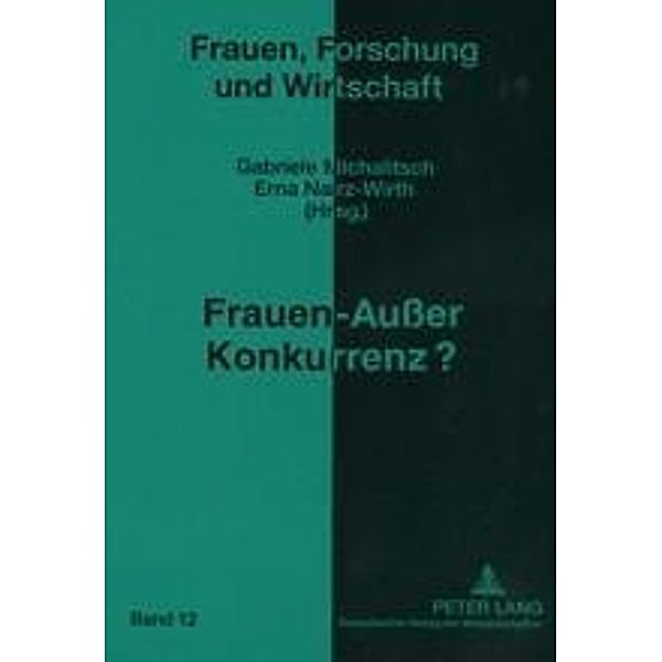 Frauen - Außer Konkurrenz?