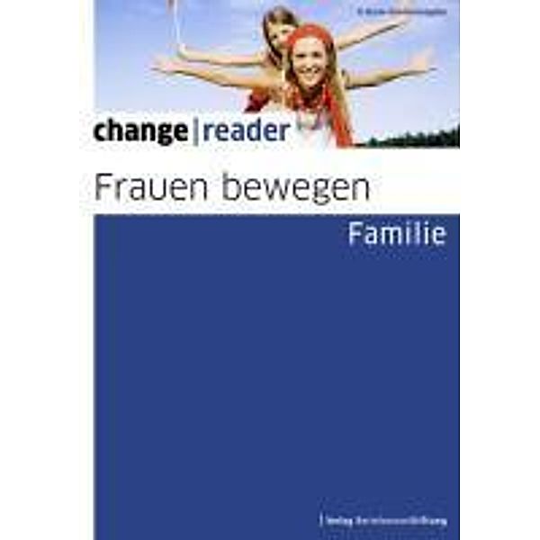 Frauen bewegen - Familie / change reader