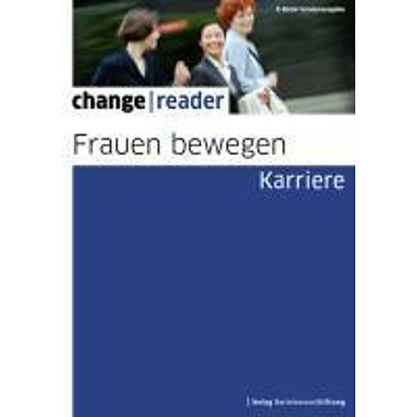 Frauen bewegen - Karriere / change reader