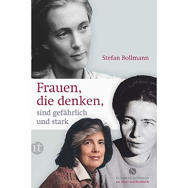 Frauen, die denken, sind gefährlich und stark, Stefan Bollmann