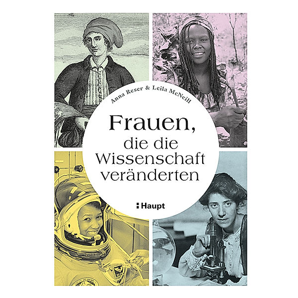 Frauen, die die Wissenschaft veränderten, Anna Reser, Leila McNeill