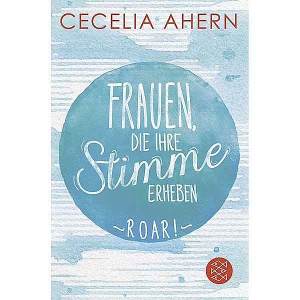 Frauen, die ihre Stimme erheben. Roar. Jetzt verfilmt von und mit Nicole Kidman, Cecelia Ahern