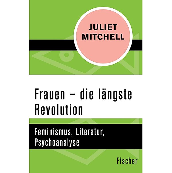 Frauen - die längste Revolution, Juliet Mitchell