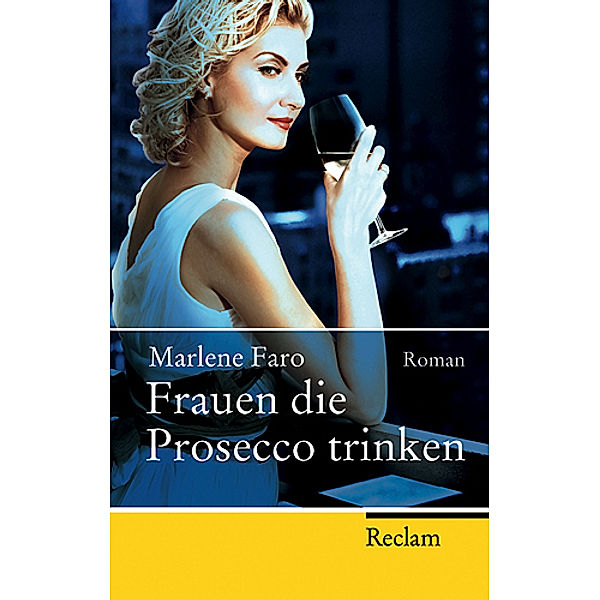 Frauen die Prosecco trinken, Marlene Faro