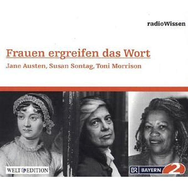 Frauen ergreifen das Wort, 1 Audio-CD, RadioWissen-Literatur