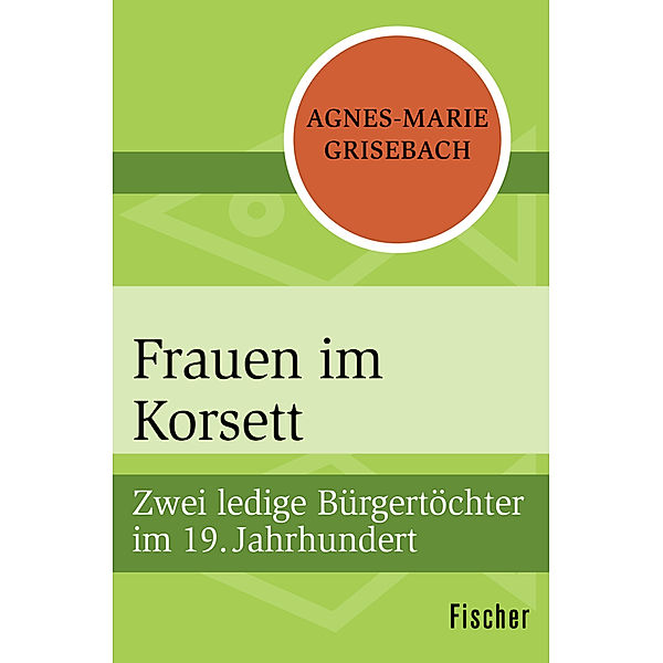 Frauen im Korsett, Agnes-Marie Grisebach