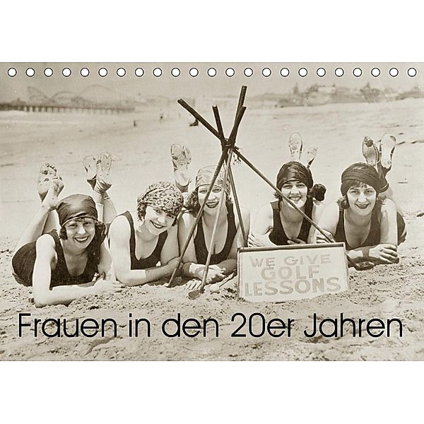 Frauen in den 20er Jahren (Tischkalender 2021 DIN A5 quer), Timeline Images