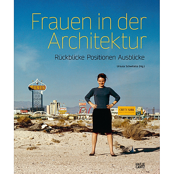Frauen in der Architektur, Ernst Seidl, Ursula Schwitalla, Beatriz Colomina, Patrik Schumacher, Dirk Boll, Sol Camacho