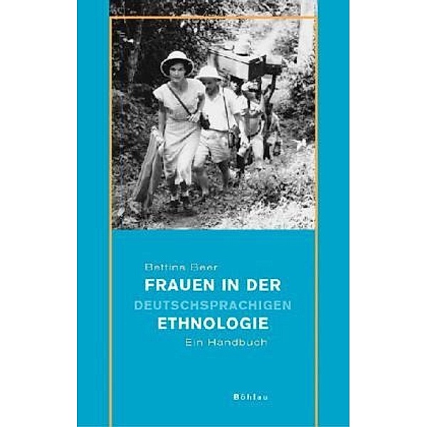 Frauen in der deutschsprachigen Ethnologie, Bettina Beer