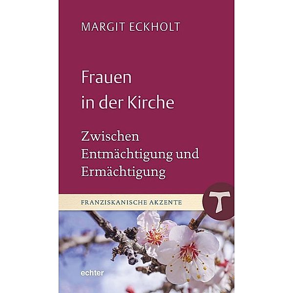 Frauen in der Kirche, Margit Eckholt