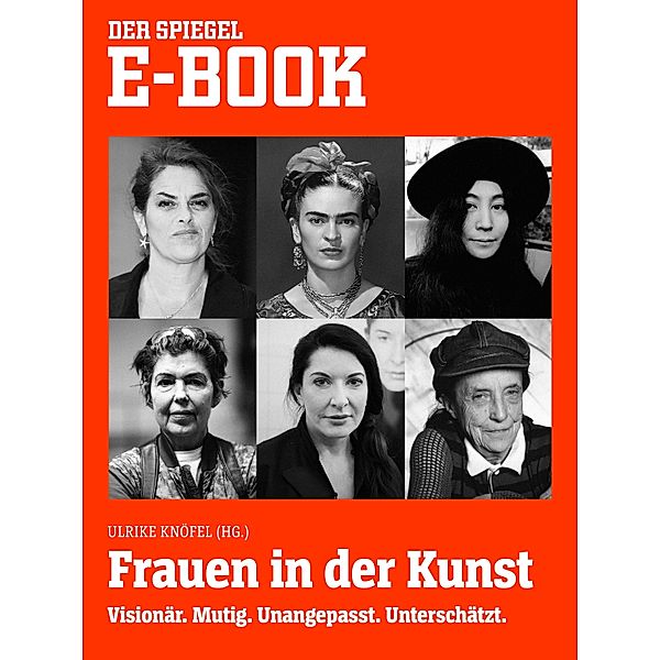 Frauen in der Kunst  - Visionär. Mutig. Unangepasst. Unterschätzt.