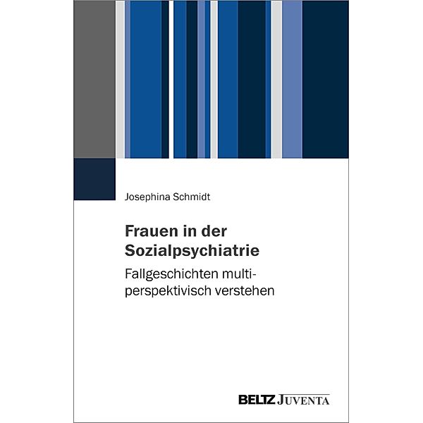 Frauen in der Sozialpsychiatrie, Josephina Schmidt