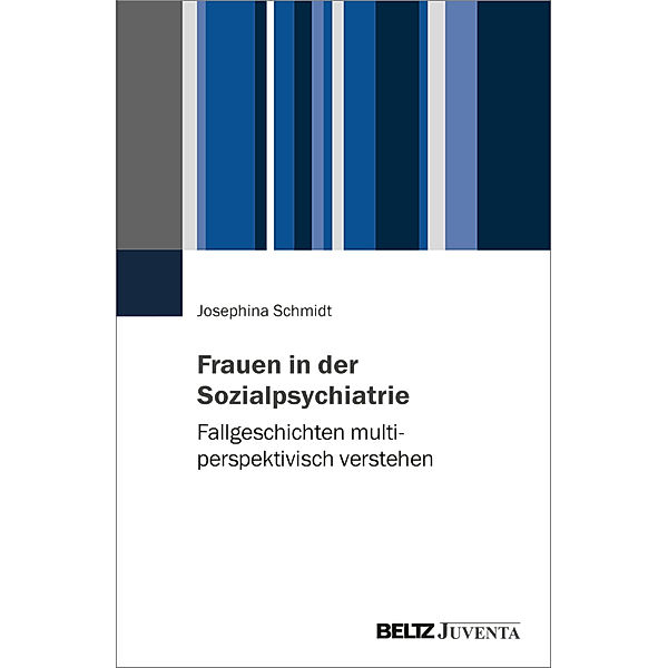 Frauen in der Sozialpsychiatrie, Josephina Schmidt