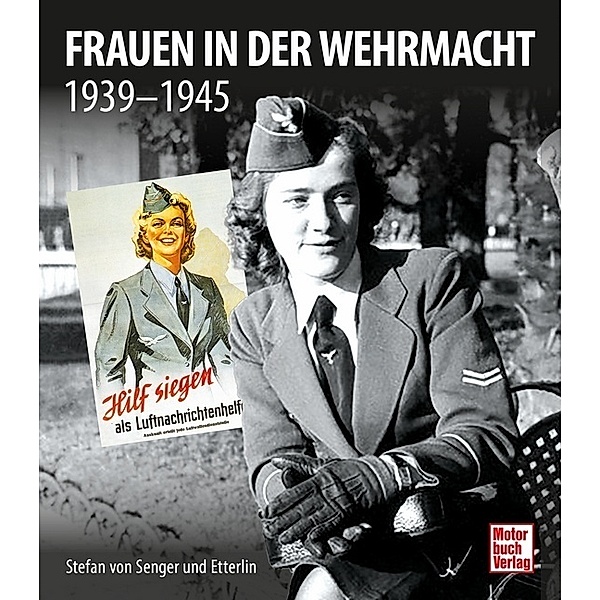 Frauen in der Wehrmacht, Stefan von Senger und Etterlin