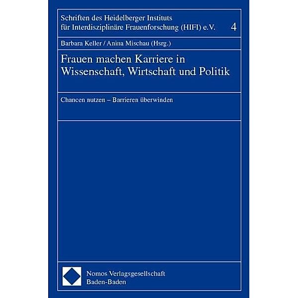 Frauen machen Karriere in Wissenschaft, Wirtschaft und Politik