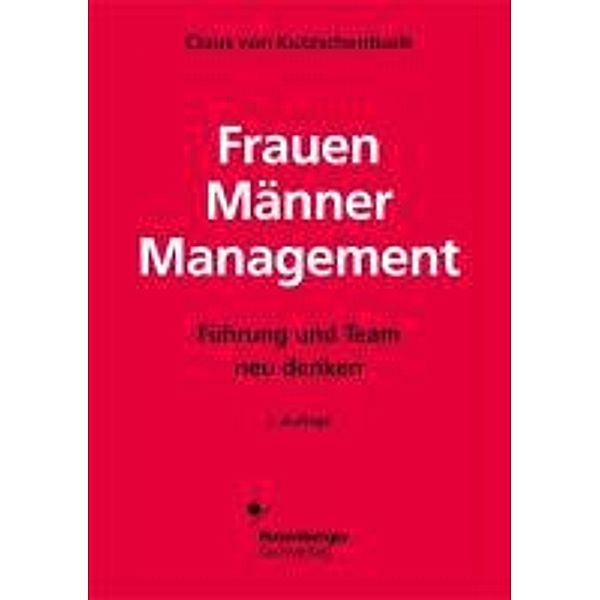 Frauen, Männer, Management, Claus von Kutzschenbach