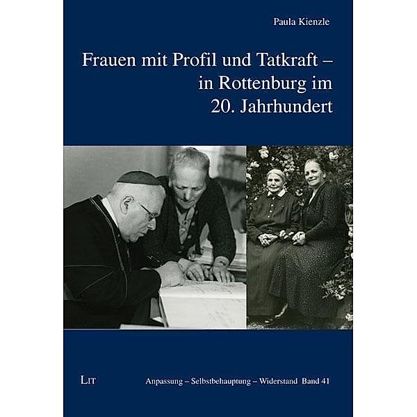 Frauen mit Profil und Tatkraft - in Rottenburg im 20. Jahrhundert, Paula Kienzle