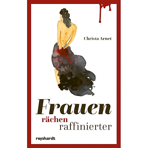 Frauen morden sanfter, Christa Arnet