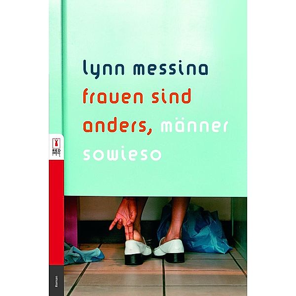 Frauen sind anders, Männer sowieso, Lynn Messina