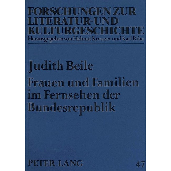Frauen und Familien im Fernsehen der Bundesrepublik, Judith Beile