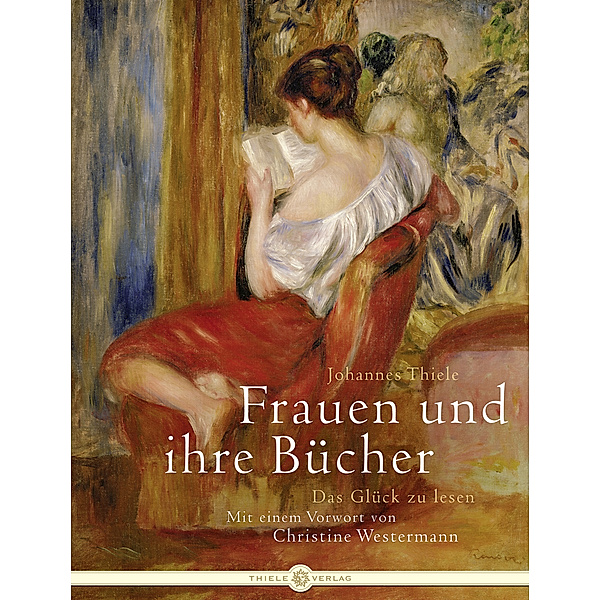 Frauen und ihre Bücher, m. Ideenbüchein, Johannes Thiele