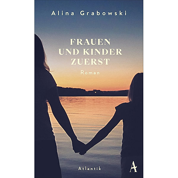 Frauen und Kinder zuerst, Alina Grabowski