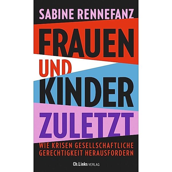 Frauen und Kinder zuletzt, Sabine Rennefanz