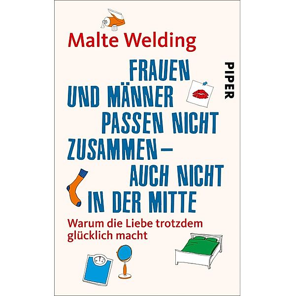 Frauen und Männer passen nicht zusammen - auch nicht in der Mitte, Malte Welding