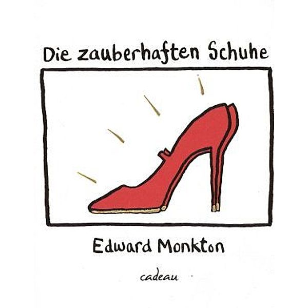 Frauen und Schuhe, Edward Monkton