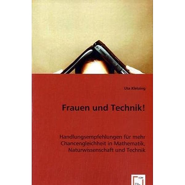 Frauen und Technik!, Uta Kletzing