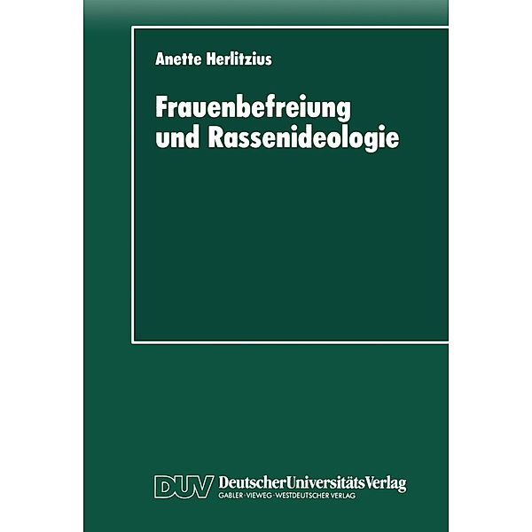 Frauenbefreiung und Rassenideologie, Anette Herlitzius