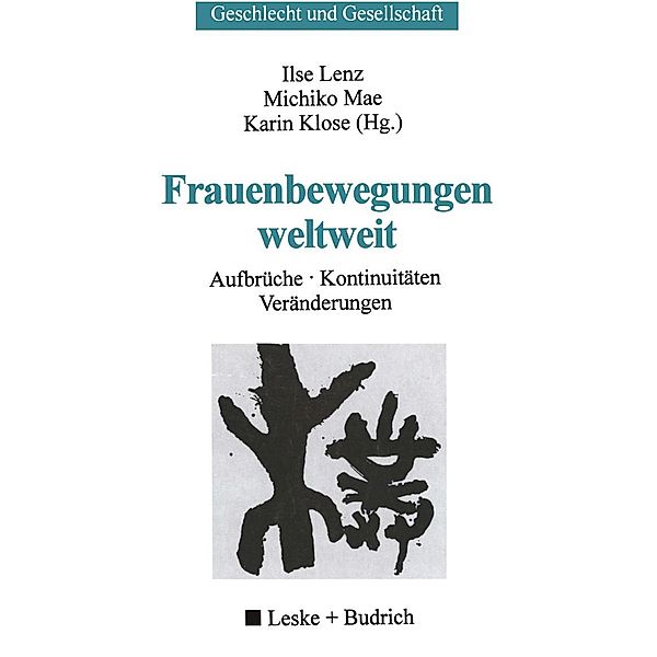 Frauenbewegungen weltweit / Geschlecht und Gesellschaft Bd.18