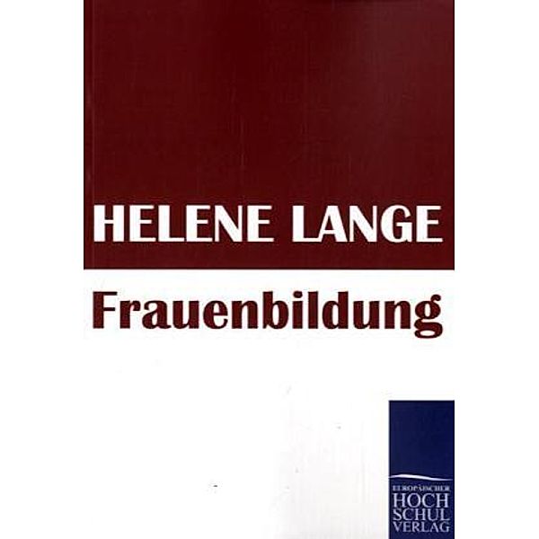 Frauenbildung, Helene Lange