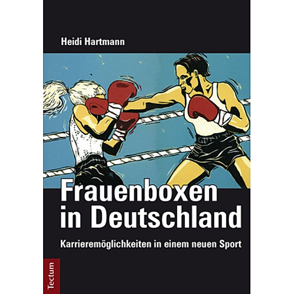 Frauenboxen in Deutschland, Heidi Hartmann
