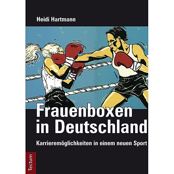 Frauenboxen in Deutschland, Heidi Hartmann